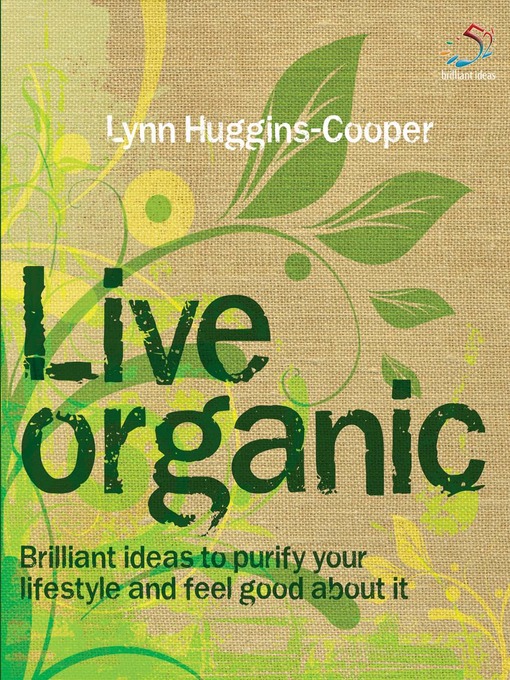 Title details for Live Organic by Lynn Huggins-Cooper - Available